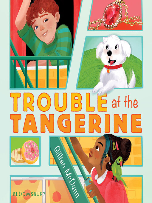 Title details for Trouble at the Tangerine by Gillian McDunn - Available